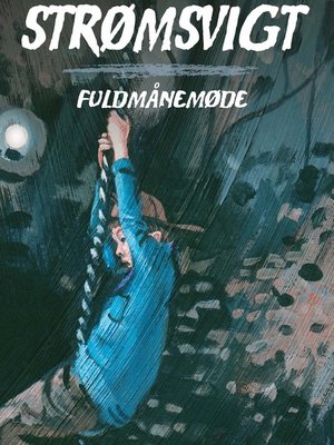 cover image of Fuldmånemøde--Strømsvigt 3